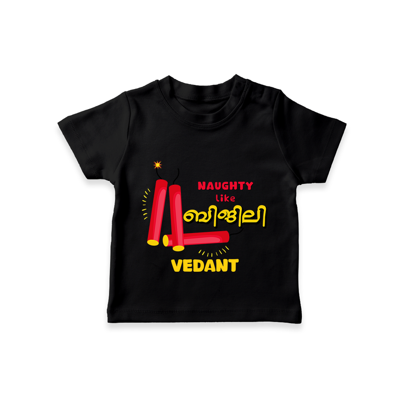 Naughty Like Bijli - Customized Diwali Malayalam Themed T-Shirt - BLACK - 0 - 5 Months Old (Chest 17")