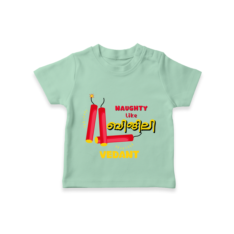 Naughty Like Bijli - Customized Diwali Malayalam Themed T-Shirt - MINT GREEN - 0 - 5 Months Old (Chest 17")