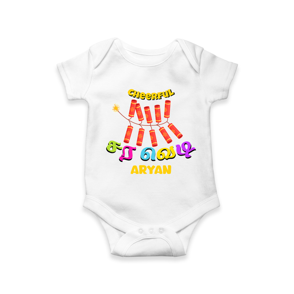 Cheerful சர வெடி - Customized Diwali Themed Onesies - WHITE - 0 - 3 Months Old (Chest 16")