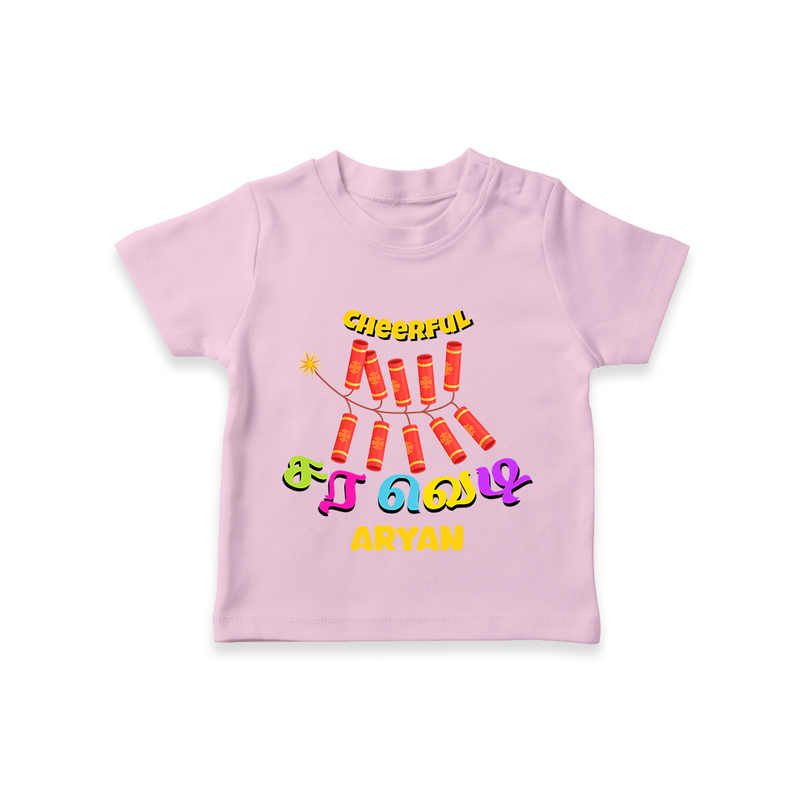 Cheerful சர வெடி - Customized Diwali Themed T-Shirt - PINK - 0 - 5 Months Old (Chest 17")