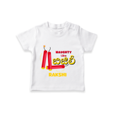 Naughty Like బిజిలీ - Customized Diwali Themed T-Shirt - WHITE - 0 - 5 Months Old (Chest 17")