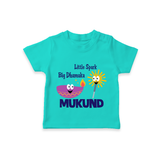 Little Spark Big Dhamaka Tshirt - TEAL - 0-5 Months Old (Chest 17")