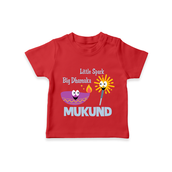 Little Spark Big Dhamaka Tshirt - RED - 0-5 Months Old (Chest 17")