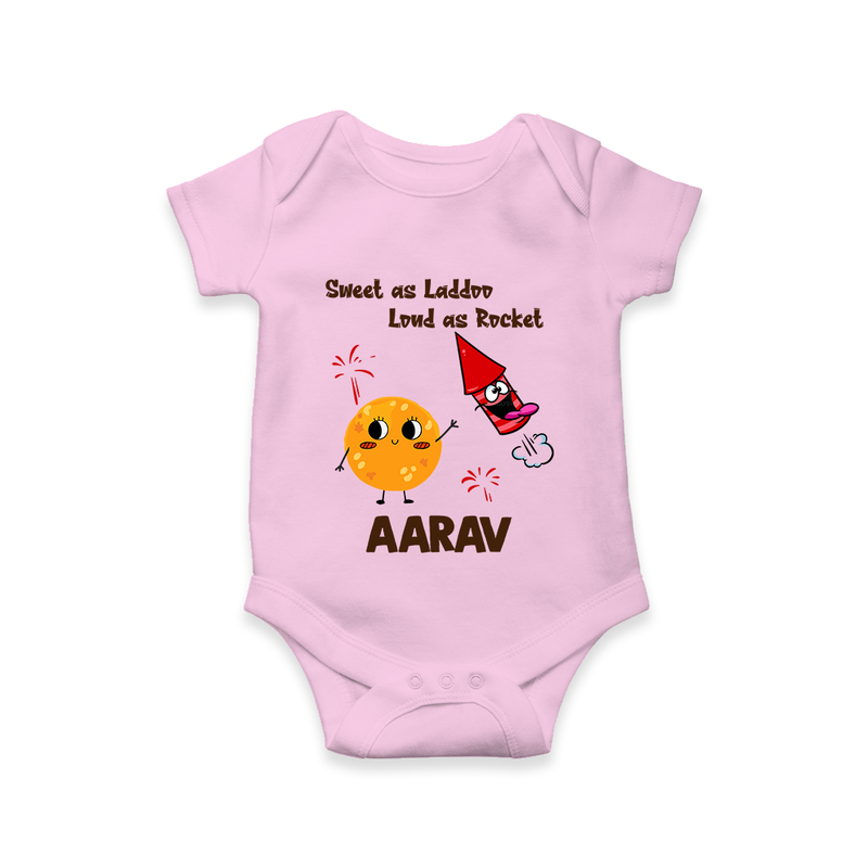 Sweet as Laddoo Loud as Rocket Romper | Custom Baby Romper for Festival Fun - BABY PINK - New Born (Chest 14")