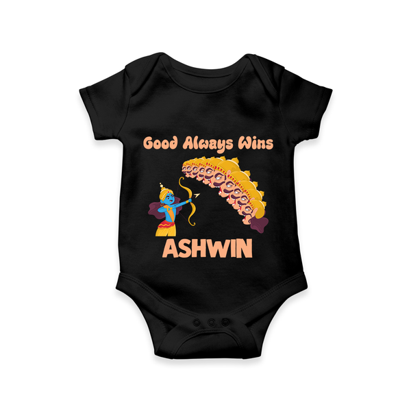 Good Always Wins Romper | Personalized Baby Romper for Festival Celebration - BLACK - New Born (Chest 14")