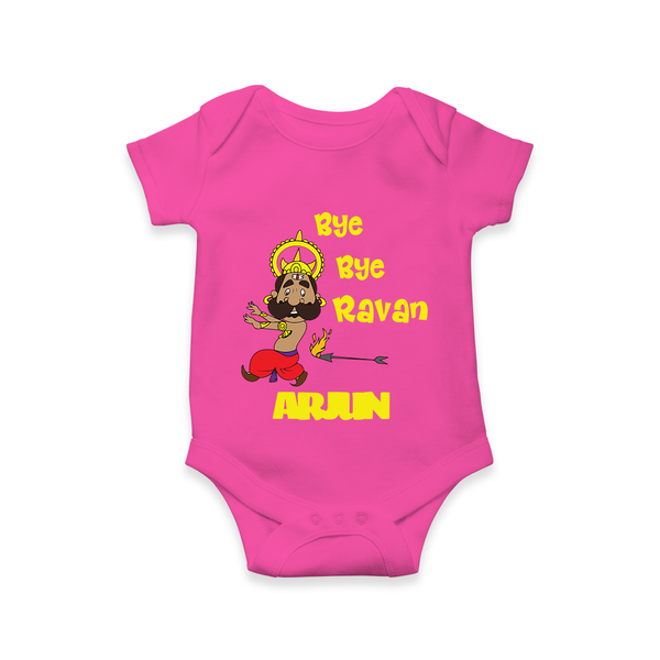 Bye Bye Ravan Romper | Custom Baby Romper for Dussehra Celebration - HOT PINK - New Born (Chest 14")