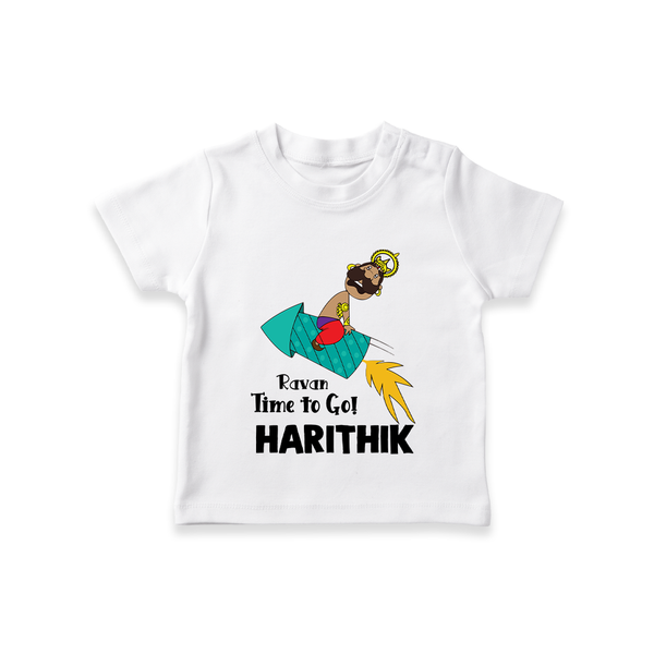 Ravan Time To Go Dussehra T shirt - WHITE - 0-5 Months Old (Chest 17")