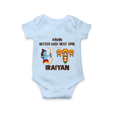 Ravan Better Luck Next Time Dussehra Romper - BABY BLUE - New Born (Chest 14")