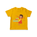 Dandiya Celebrations, My First Dandiya - Customized T-Shirt For Kids - CHROME YELLOW - 0-5 Months Old (Chest 17")