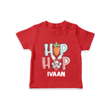 Hop Hop Personalized T-Shirt – Cute Bunny Easter Outfit - RED - 0-5 Months Old (Chest 17")