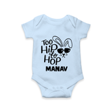 Too Hip to Hop Personalized Romper – Cool Easter Outfit - BABY BLUE - New Born (Chest 14")
