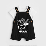 Too Hip to Hop Personalized Dungaree – Cool Easter Outfit - BLACK - 0 - 5 Months Old (Chest 18")