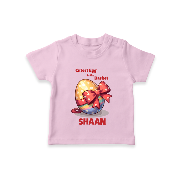 Cutest Egg in the Basket Personalized T-Shirt – Easter Gift Outfit - BABY PINK - 0-5 Months Old (Chest 17")