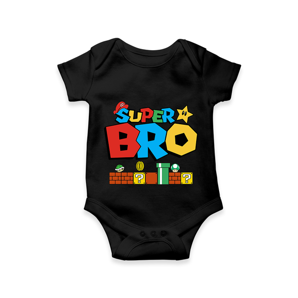 Super Bro Romper | Personalized Romper for the Best Brother - BLACK - New Born (Chest 14")