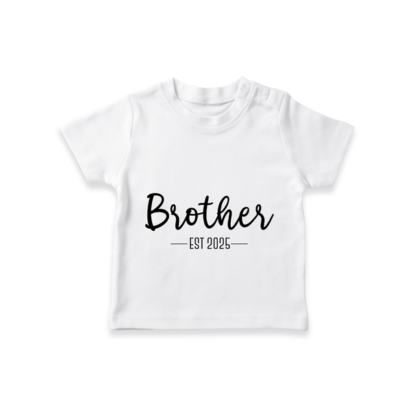 Brother EST 2005 T-shirt | Custom Family T-shirt for the Amazing Brother - WHITE - 0-5 Months Old (Chest 17")