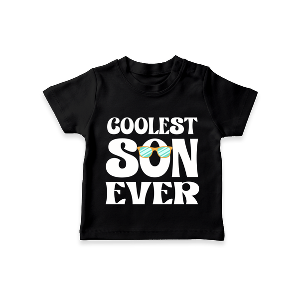Coolest Son Ever T-shirt | Custom Family T-shirt for the Coolest Son - BLACK - 0-5 Months Old (Chest 17")