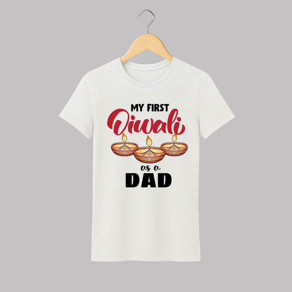 My First Diwali as a Dad T-shirt | Personalized T-shirt for New Father - WHITE - S (Chest 19")