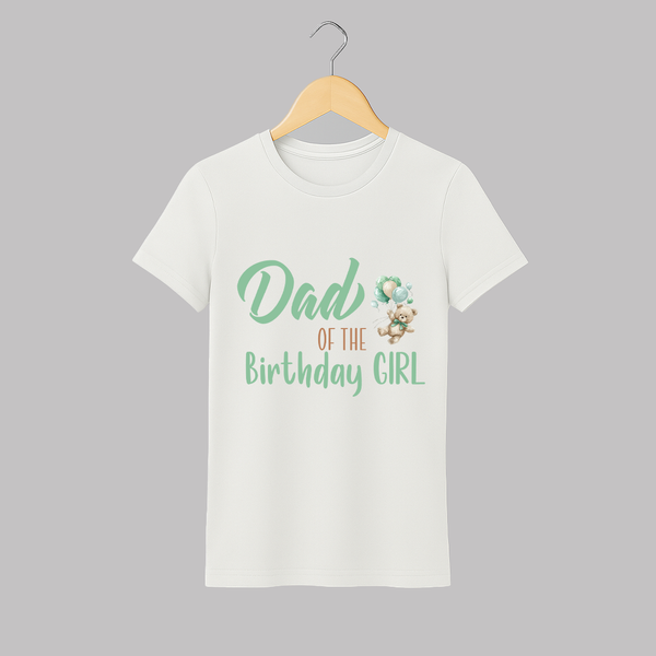 Dad of the Birthday Girl T-shirt | Custom Adult T-shirt for Father - WHITE - S (Chest 19")