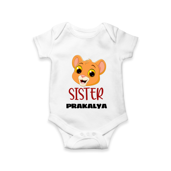 Sister Romper / Onesie | Custom Kids Romper / Onesie for Your Little Sister - WHITE - New Born (Chest 14")