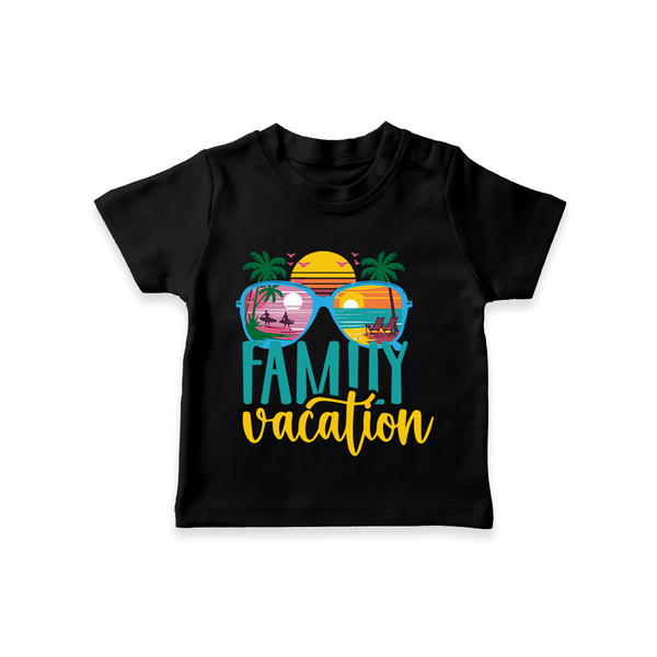 Family Vacation T-shirt | Personalized Kids T-shirt for Family Trips - BLACK - 0-5 Months Old (Chest 17")
