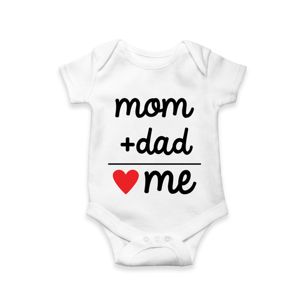 MOM + DAD = ME Romper | Custom Baby Romper for the Perfect Combination - WHITE - New Born (Chest 14")