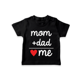 MOM + DAD = ME T-shirt | Custom Baby T-shirt for the Perfect Combination - BLACK - 0-5 Months Old (Chest 17")