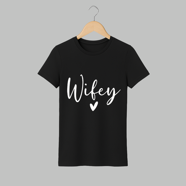 Wifey T-shirt | Custom Family T-shirt for the Best Wife - BLACK - S (Chest 19")