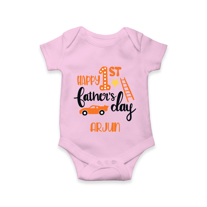 Happy First Father's Day Romper/Bodysuit for Baby | Custom Print Soft Cotton Babywear - BABY PINK - New Born (Chest 14")