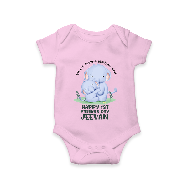 Baby Bodysuit/Onesie for First Father's Day | Cute Gift Breathable Cotton Fabric - BABY PINK - New Born (Chest 14")
