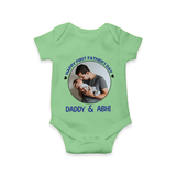 Funny First Father's Day Romper/Onesie | I Get My Looks from Dad Custom Set - GREEN - New Born (Chest 14")