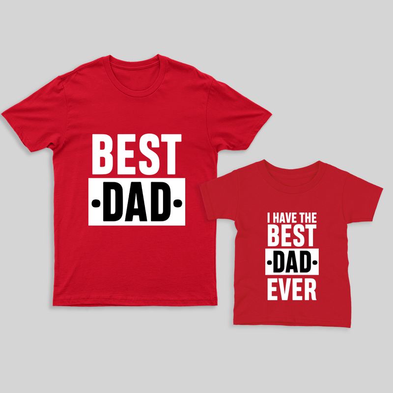 Best Dad Ever Matching Tees | Dad and Kid T-shirt Gift Set