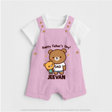  Happy Father’s Day Print Custom Baby dungaree  - BABY PINK - 0 - 5 Months Old (Chest 18")