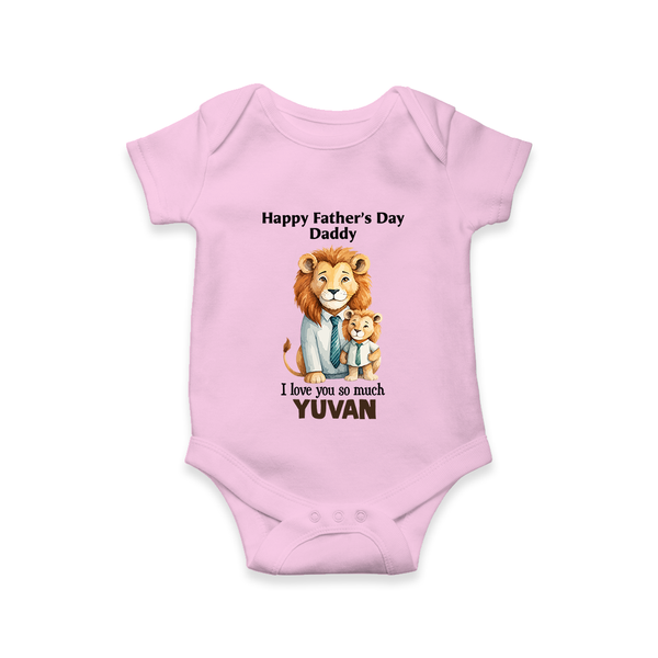 Personalized Infant Romper – My Daddy Is Awesome  Onesie - BABY PINK - New Born (Chest 14")