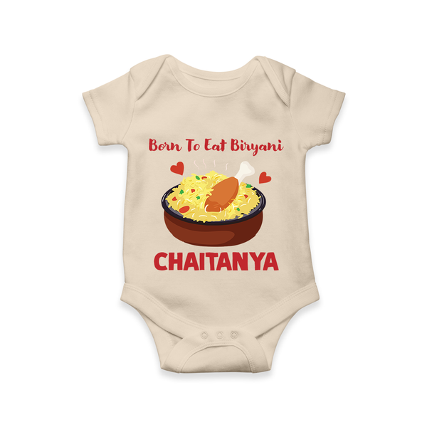 Born To Eat Biryani Romper - IVORY - New Born (Chest 14")
