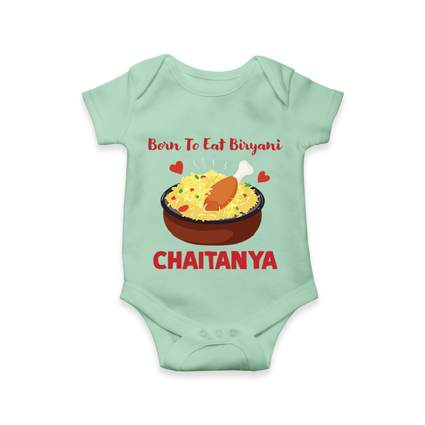 Born To Eat Biryani Romper - MINT GREEN - New Born (Chest 14")