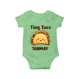 Tiny Taco Foodie Romper - GREEN - New Born (Chest 14")