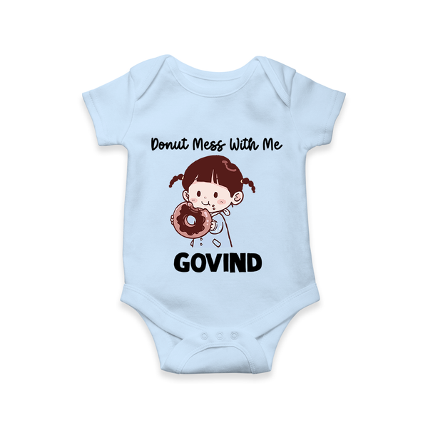 Donut Mess With Me Baby Romper - BABY BLUE - New Born (Chest 14")