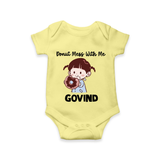 Donut Mess With Me Baby Romper - PASTEL YELLOW - New Born (Chest 14")