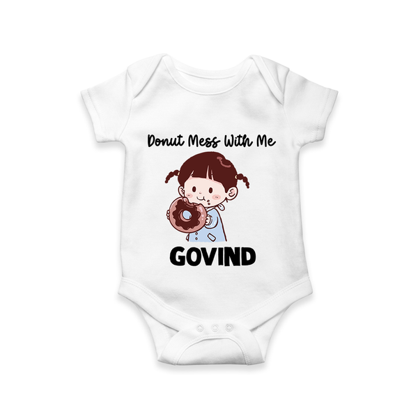 Donut Mess With Me Baby Romper - WHITE - New Born (Chest 14")