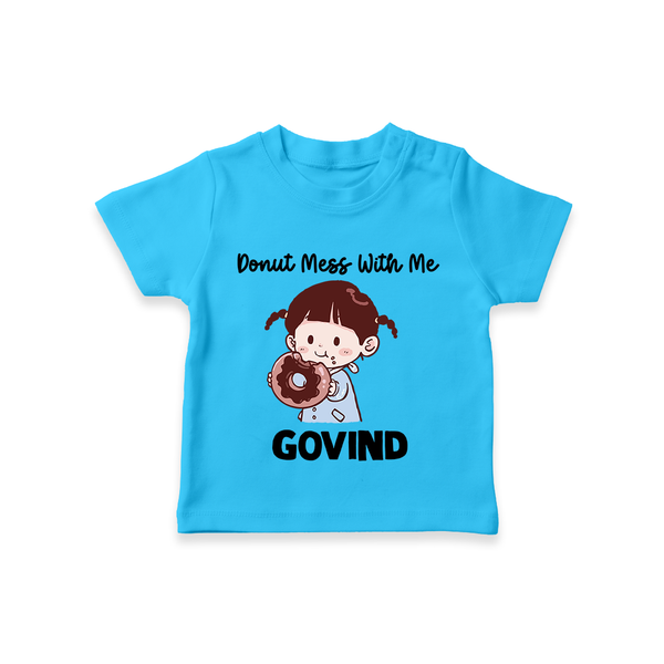 Donut Mess With Me Tshirt - SKY BLUE - 0-5 Months Old (Chest 17")