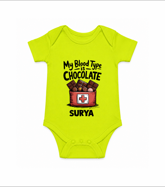 My Blood Type Is Chocolate Baby Romper