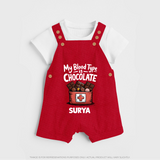 My Blood Type Is Chocolate Dungaree - RED - 0 - 5 Months Old (Chest 18")