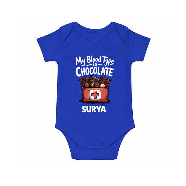 My Blood Type Is Chocolate Baby Romper - COBALT BLUE - New Born (Chest 14")