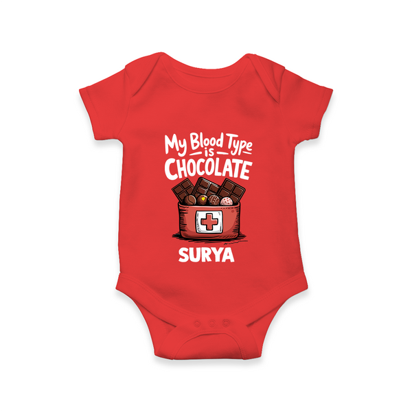 My Blood Type Is Chocolate Baby Romper - RED - New Born (Chest 14")