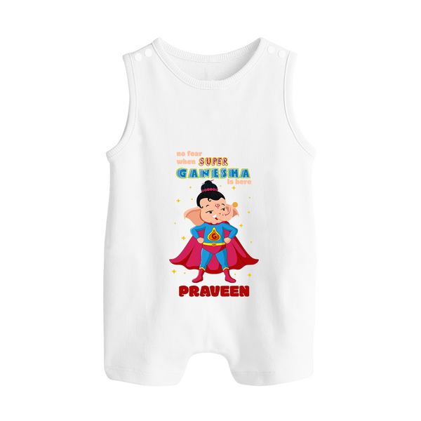 No Fear When Super Ganesha Is Here Romper Suit / Sleeveless Romper | Custom Baby Romper Suit / Sleeveless Romper for Ganesha Festival - WHITE - 0 - 5 Months Old (Chest 18")
