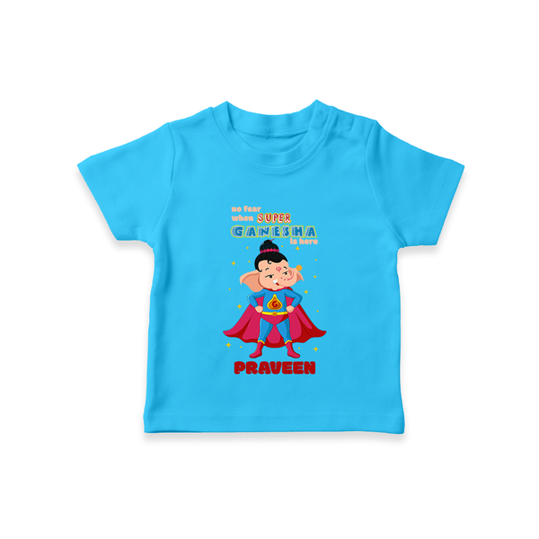 No Fear When Super Ganesha Is Here T-Shirt | Custom Baby T-Shirt for Ganesha Festival - SKY BLUE - 0-5 Months Old (Chest 17")