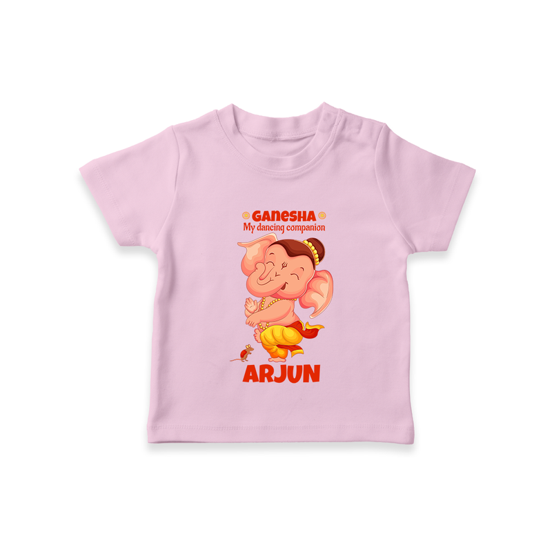 Ganesha My Dancing Companion T-Shirt | Custom Baby T-Shirt for Ganesha Devotees - BABY PINK - 0-5 Months Old (Chest 17")