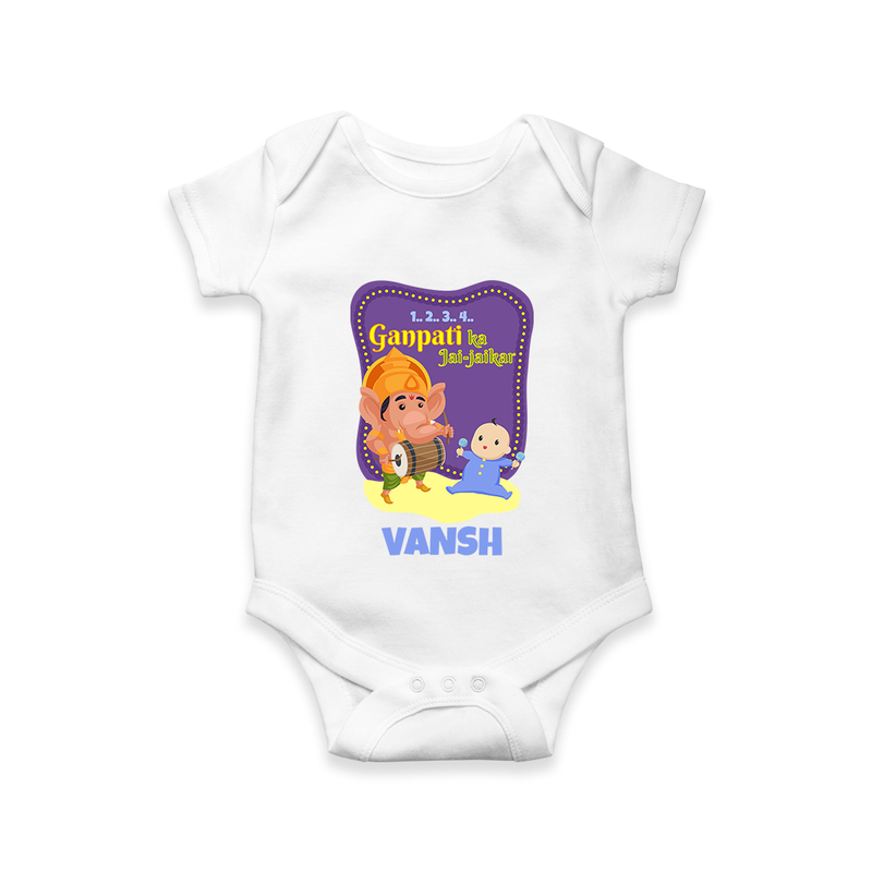 Ganpati Ka Jai-Jaikar Romper | Custom Baby Romper for Ganesha Festival - WHITE - New Born (Chest 14")