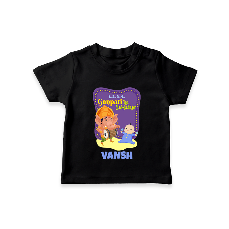 Ganpati Ka Jai-Jaikar T-Shirt | Custom Baby T-Shirt for Ganesha Festival - BLACK - 0-5 Months Old (Chest 17")