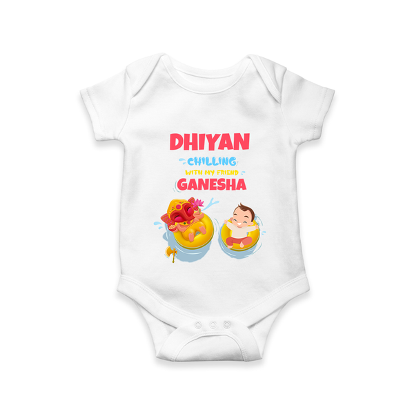 Chilling with My Friend Ganesha Romper | Personalized Baby Romper for Ganesha Celebration - WHITE - New Born (Chest 14")